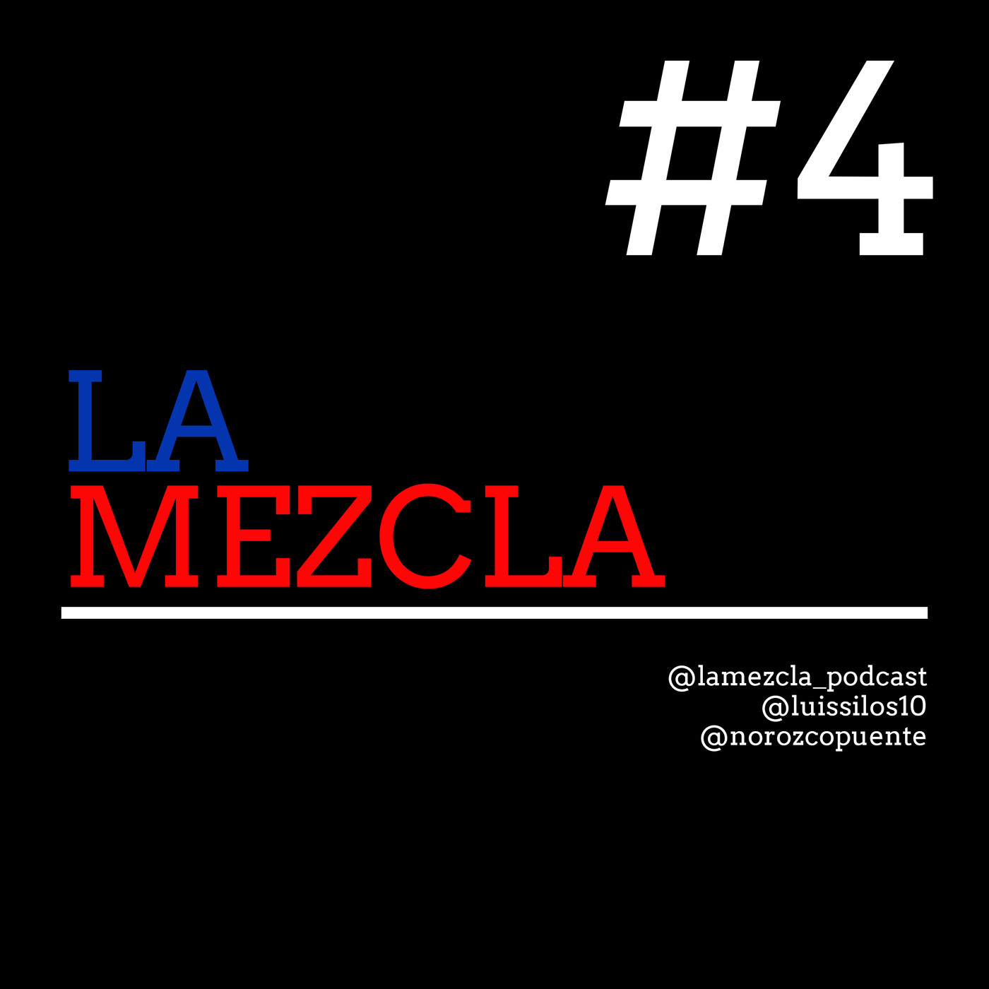 La Mezcla - Podcast
