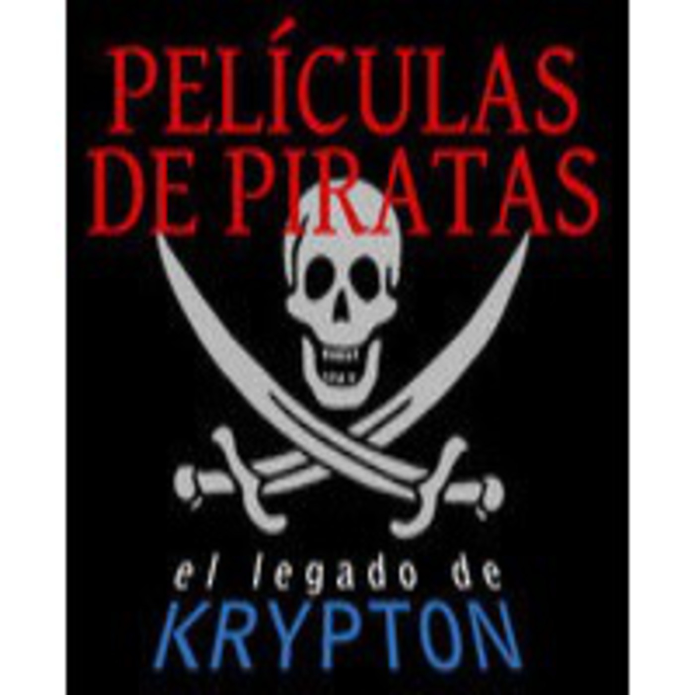 Podcast El legado de krypton