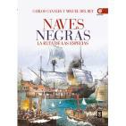 Naves Negras: Exploración y asentamiento de Castilla y Portugal en Extremo Oriente (Carlos Canales y Miguel del Rey)