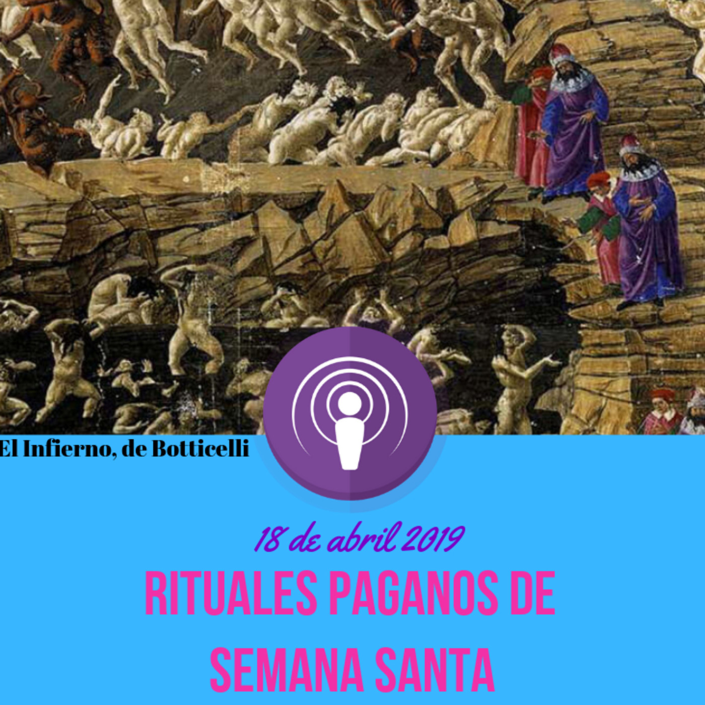 1110. Rituales Paganos de Semana Santa episode artwork