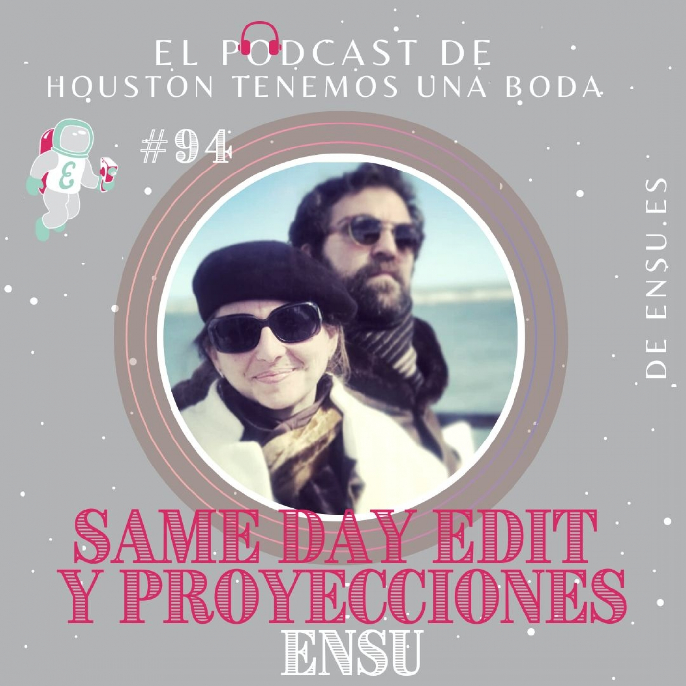 Houston tenemos una boda_ Podcast bodas en España
