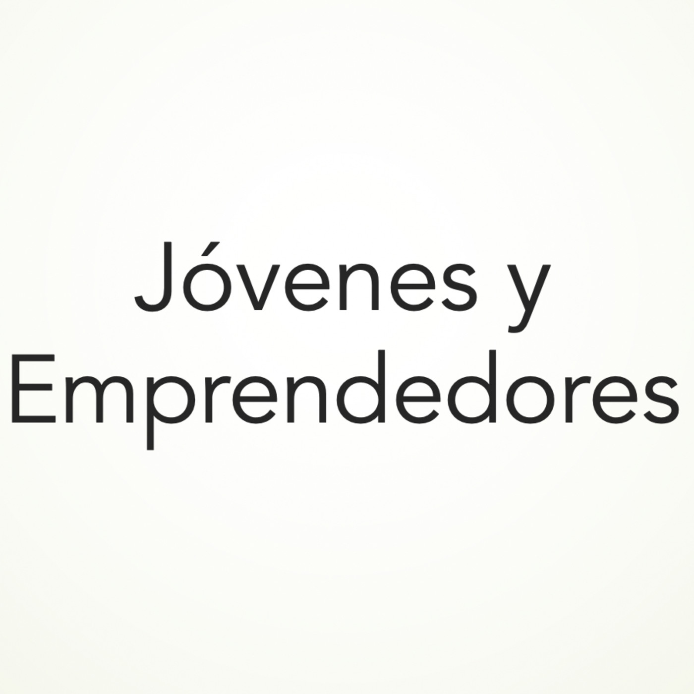 Entrevistas a Jóvenes y Emprendedores