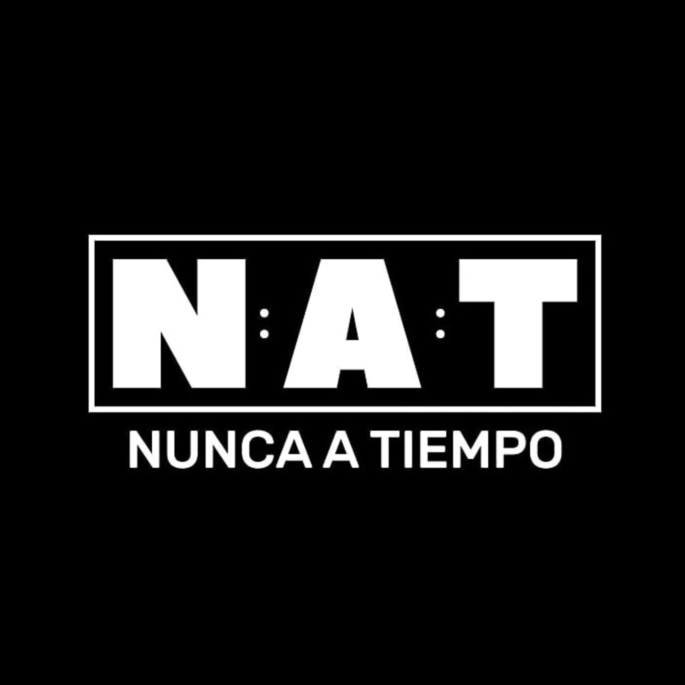 Nunca a Tiempo Podcast