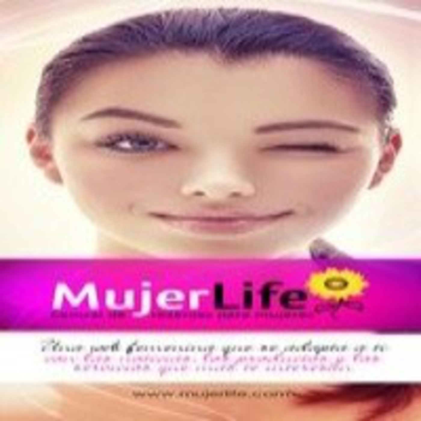 Podcast MUJER LIFE