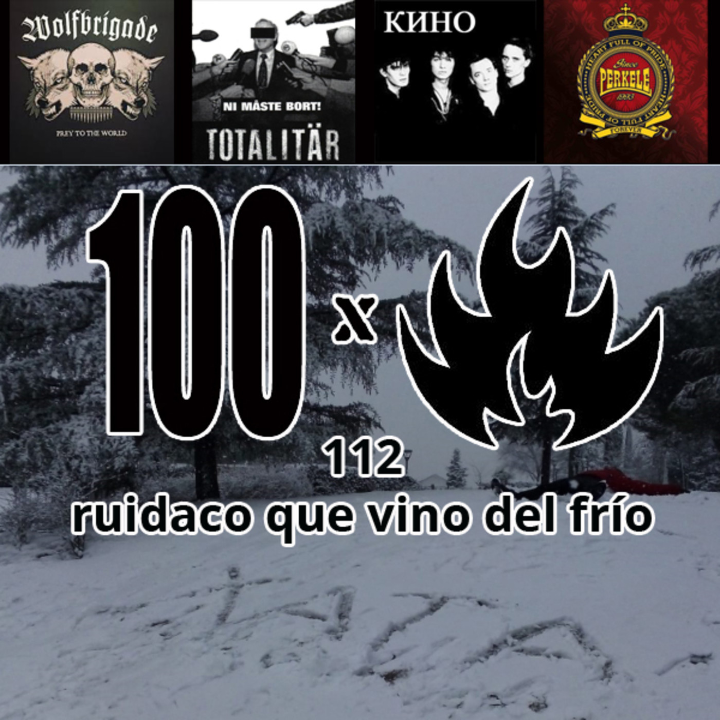 100Fuegos x 112: ruidaco que vino del frío episode artwork