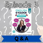 English o'clock 2.0 - Q & A Episode 3 (03.07.2020)