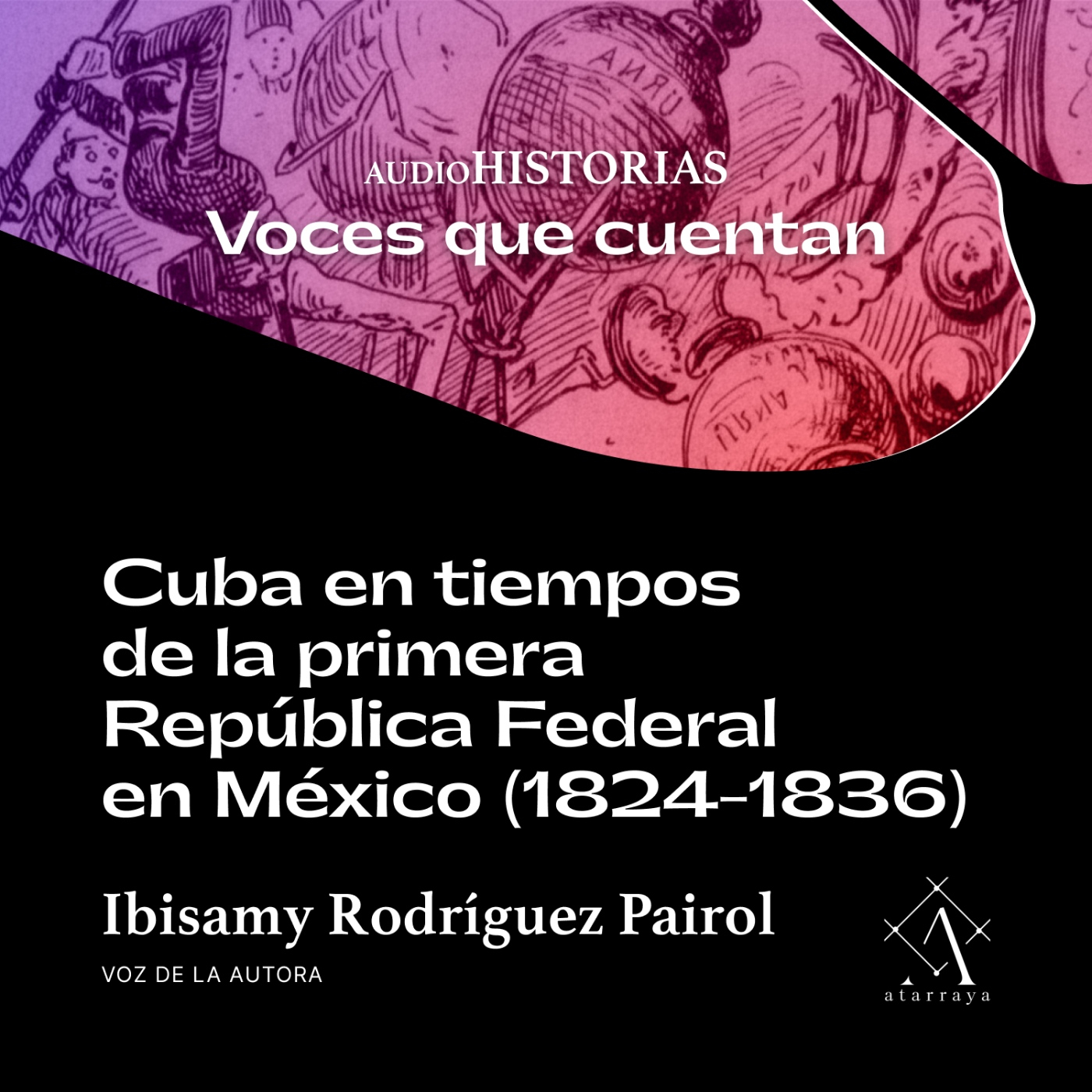 AudioHistorias. Segunda temporada