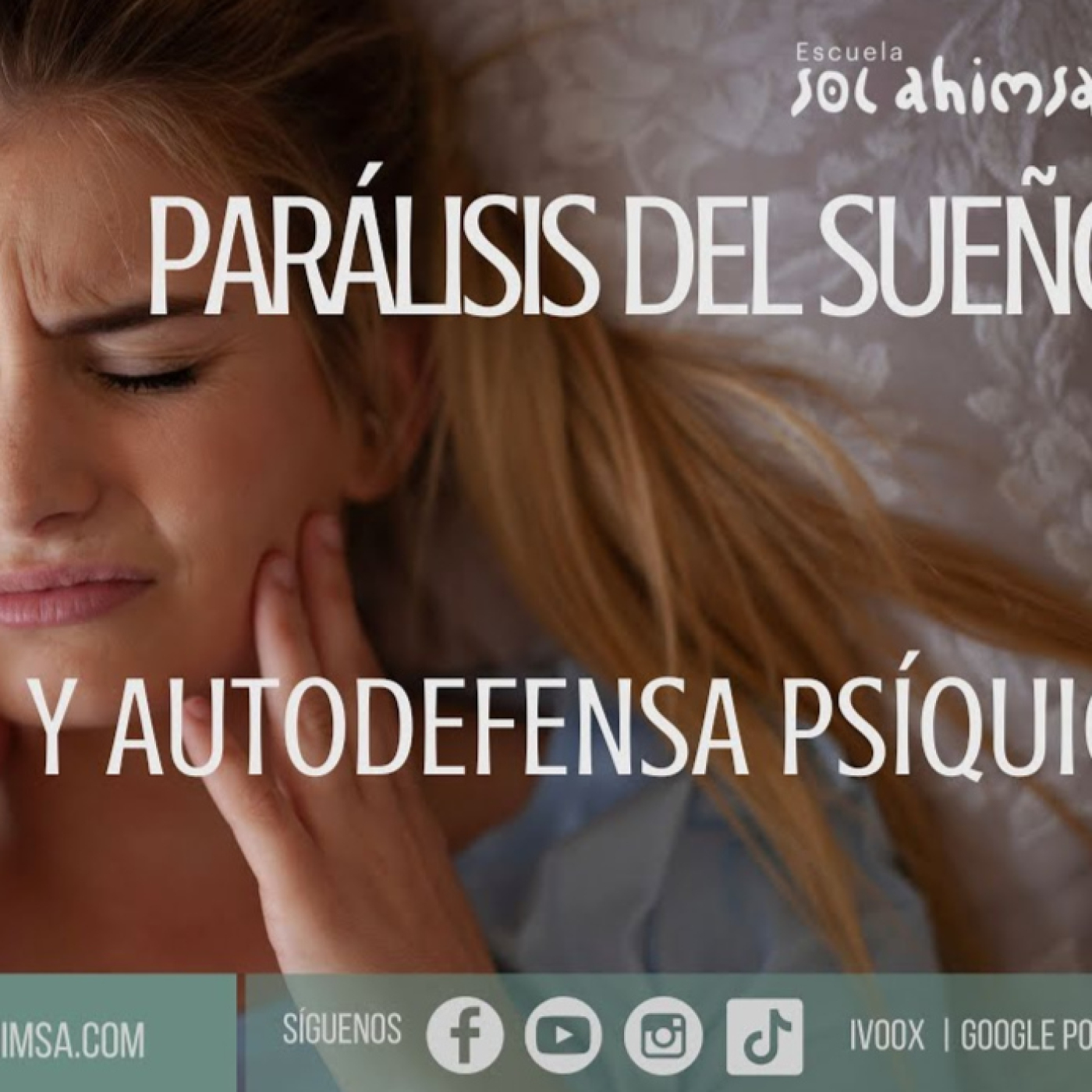 PARALISIS DEL SUEÑO Y AUTODEFENSA PSÍQUICA episode artwork
