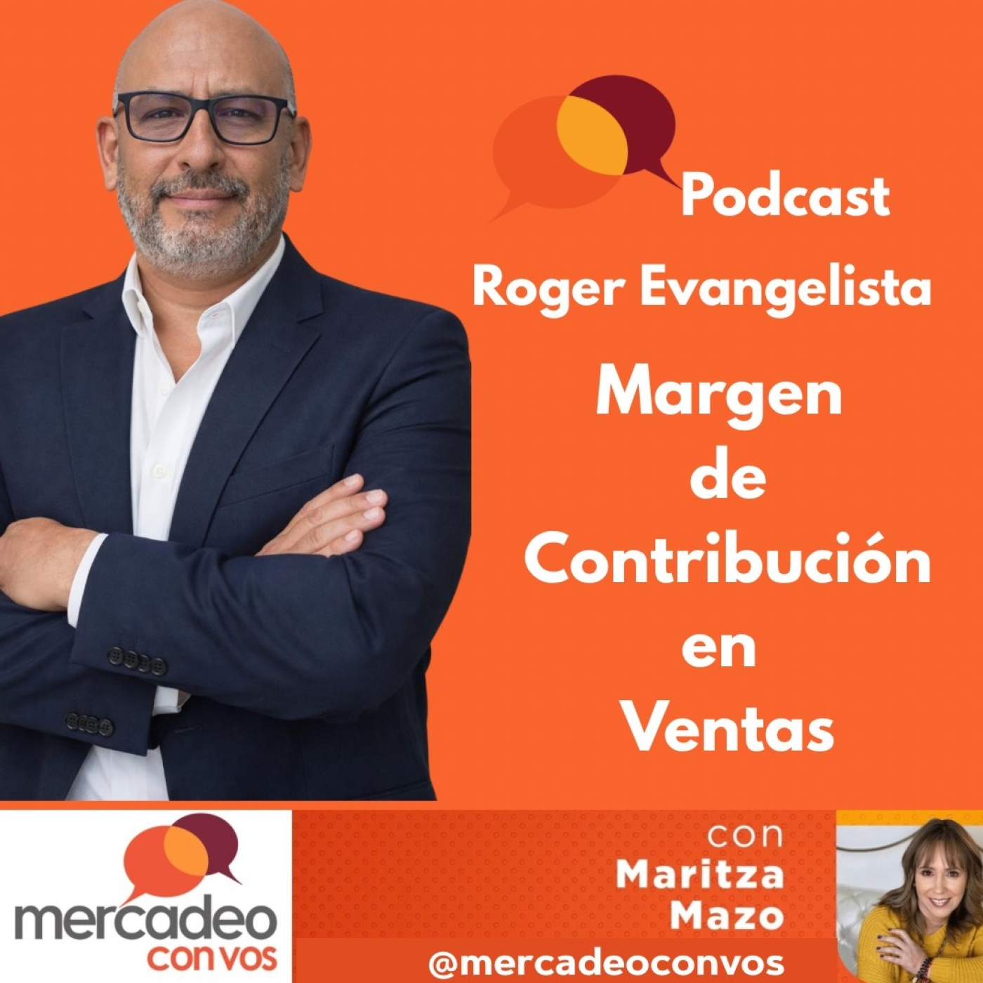 Márgen de Contribución con Roger Evangelista episode artwork
