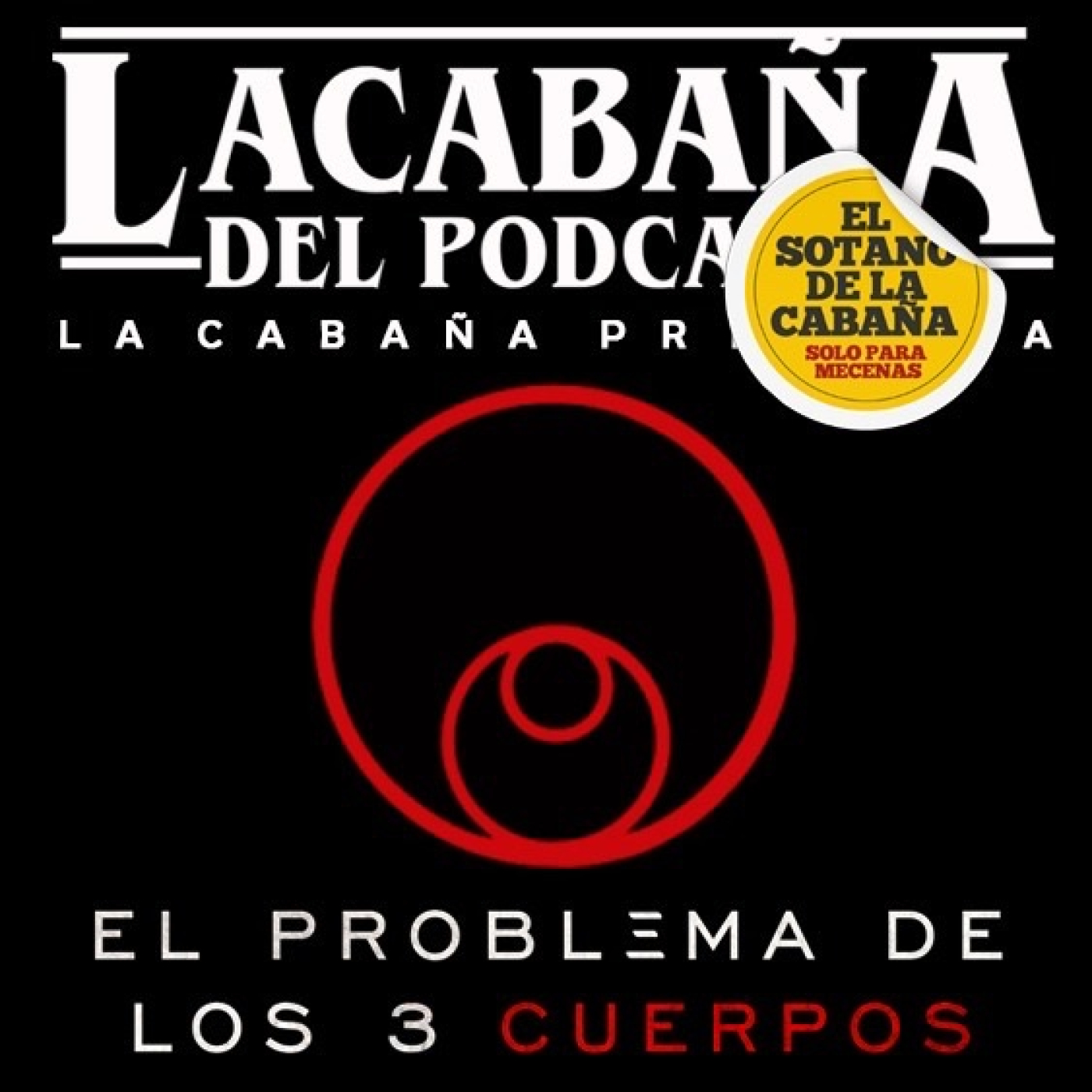 La Cabaña del Podcast
