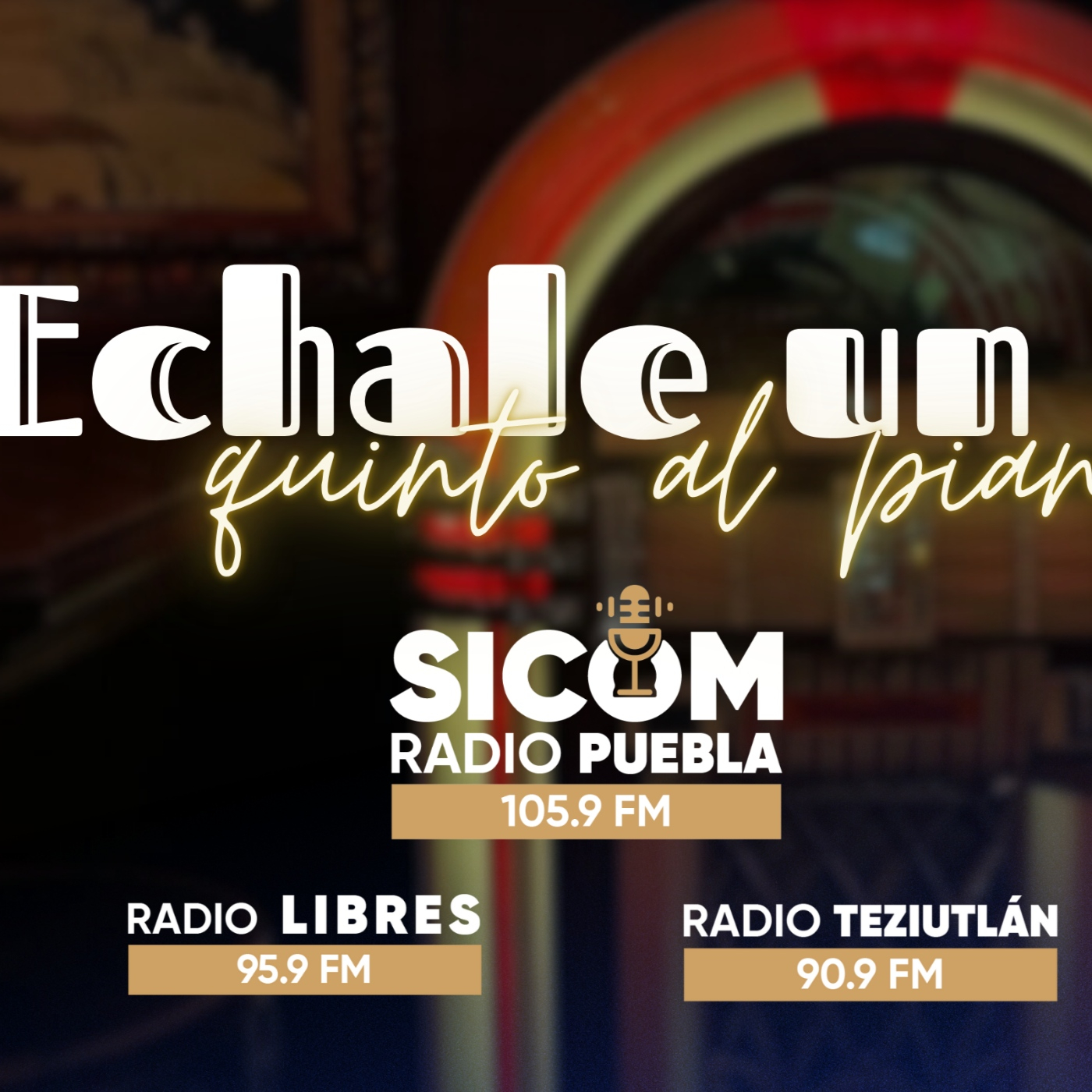 ÉCHALE UNQUINTO AL PIANO | TEZIUTLÁN | 30 DE DICIEMBRE 2025 episode artwork