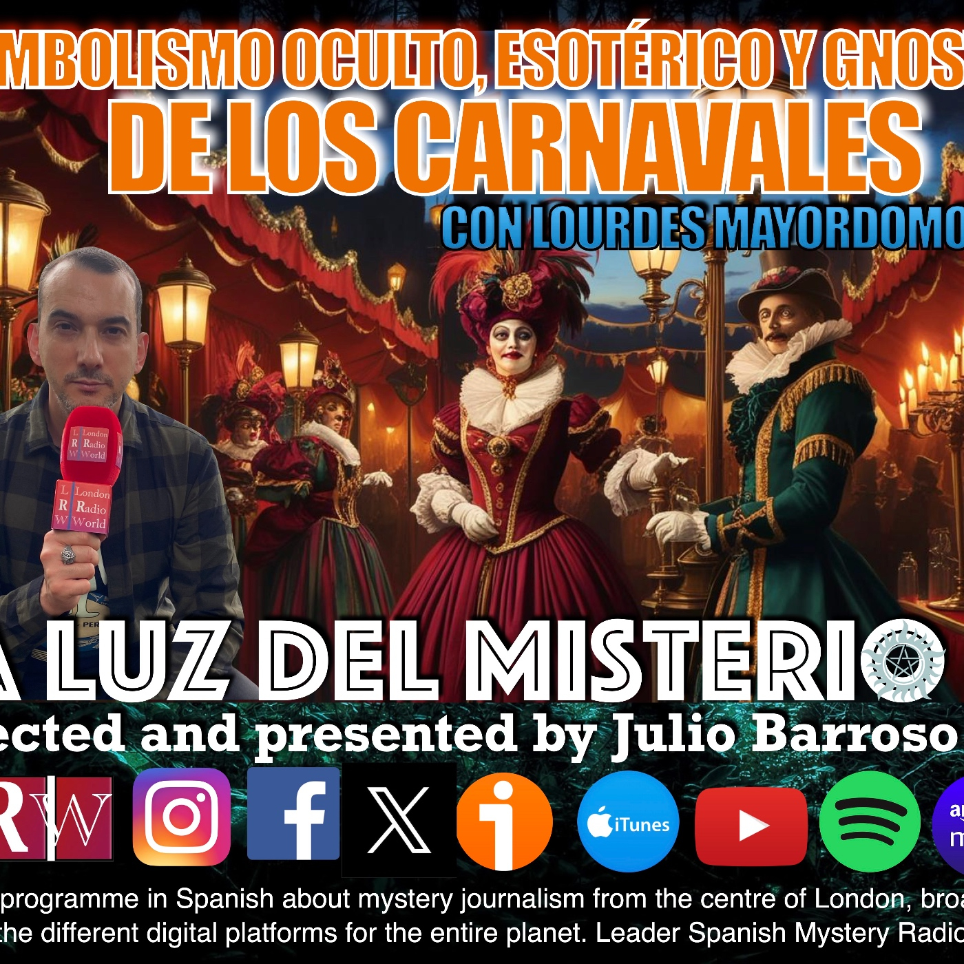 LA LUZ DEL MISTERIO CON JULIO BARROSO