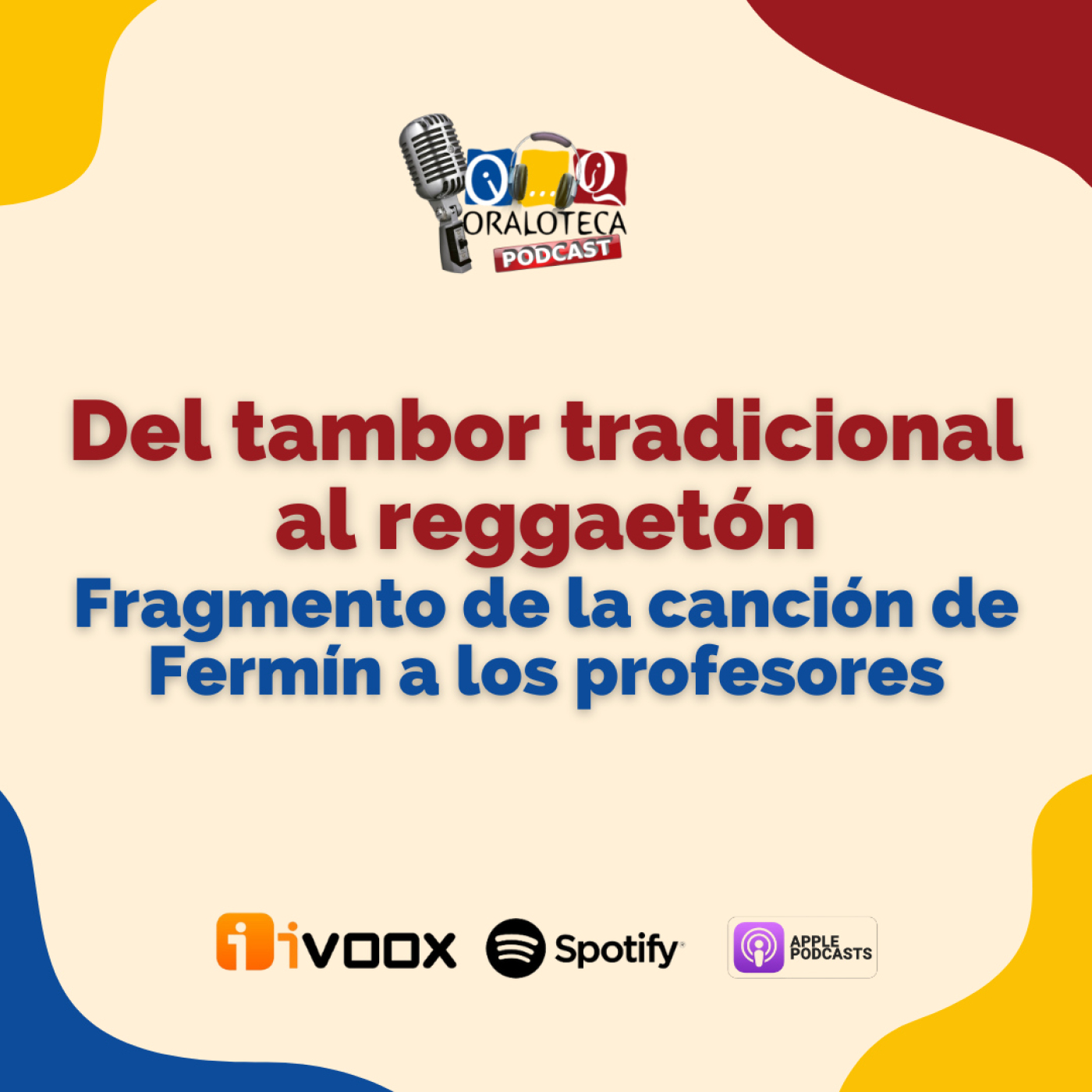 Oraloteca Podcasts