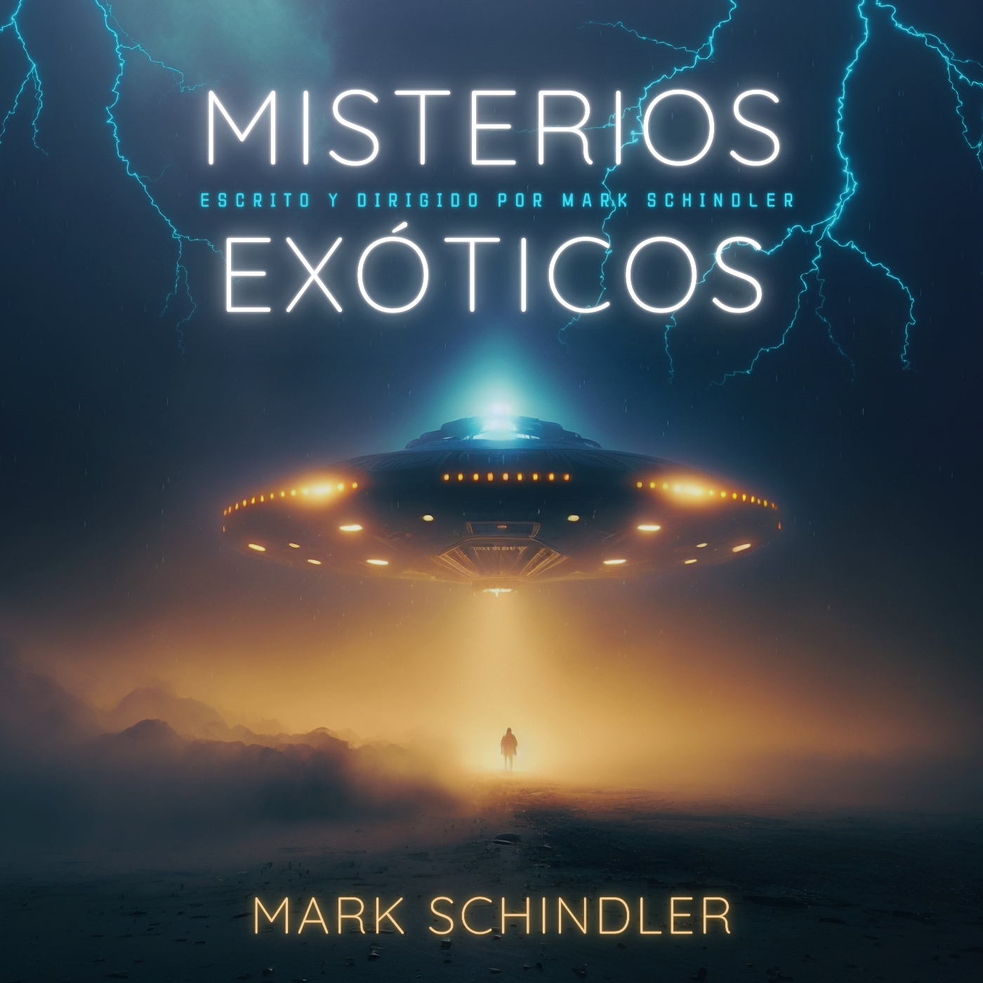 MISTERIOS EXÓTICOS con Mark Schindler
