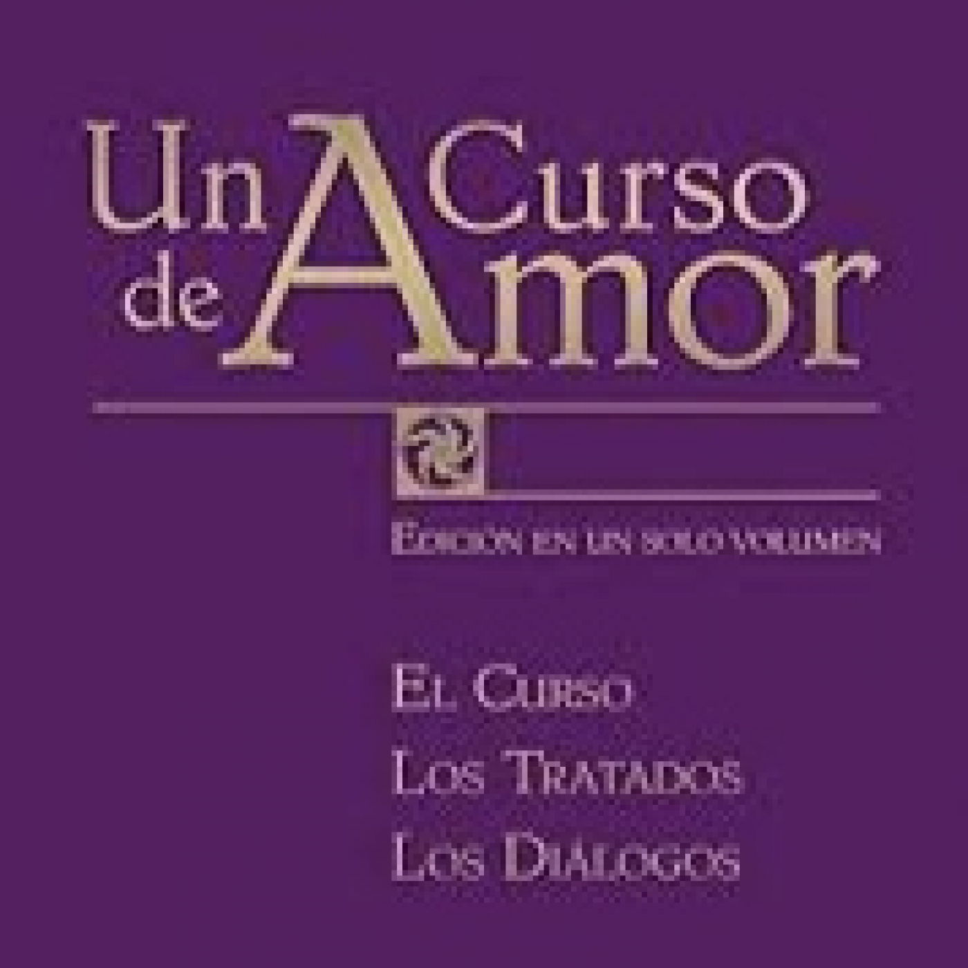 Un curso de Amor - Libro 1 - El curso