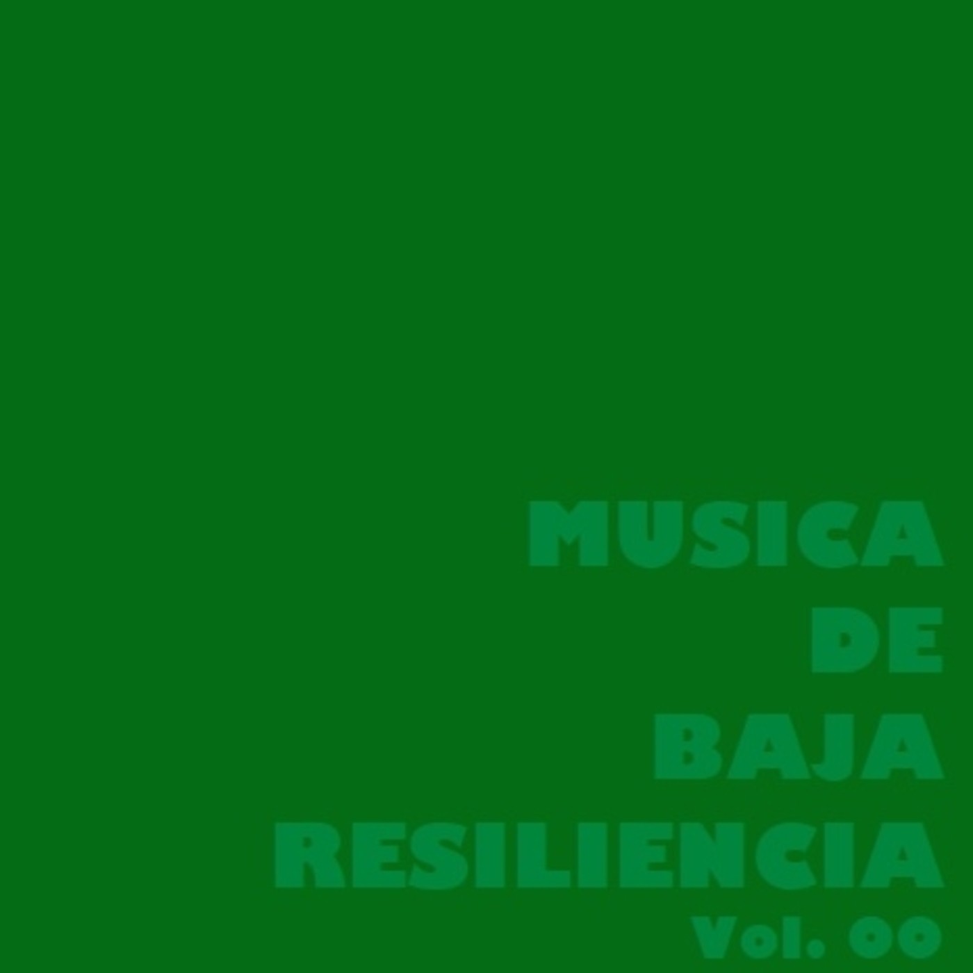 MÚSICA DE BAJA RESILIENCIA