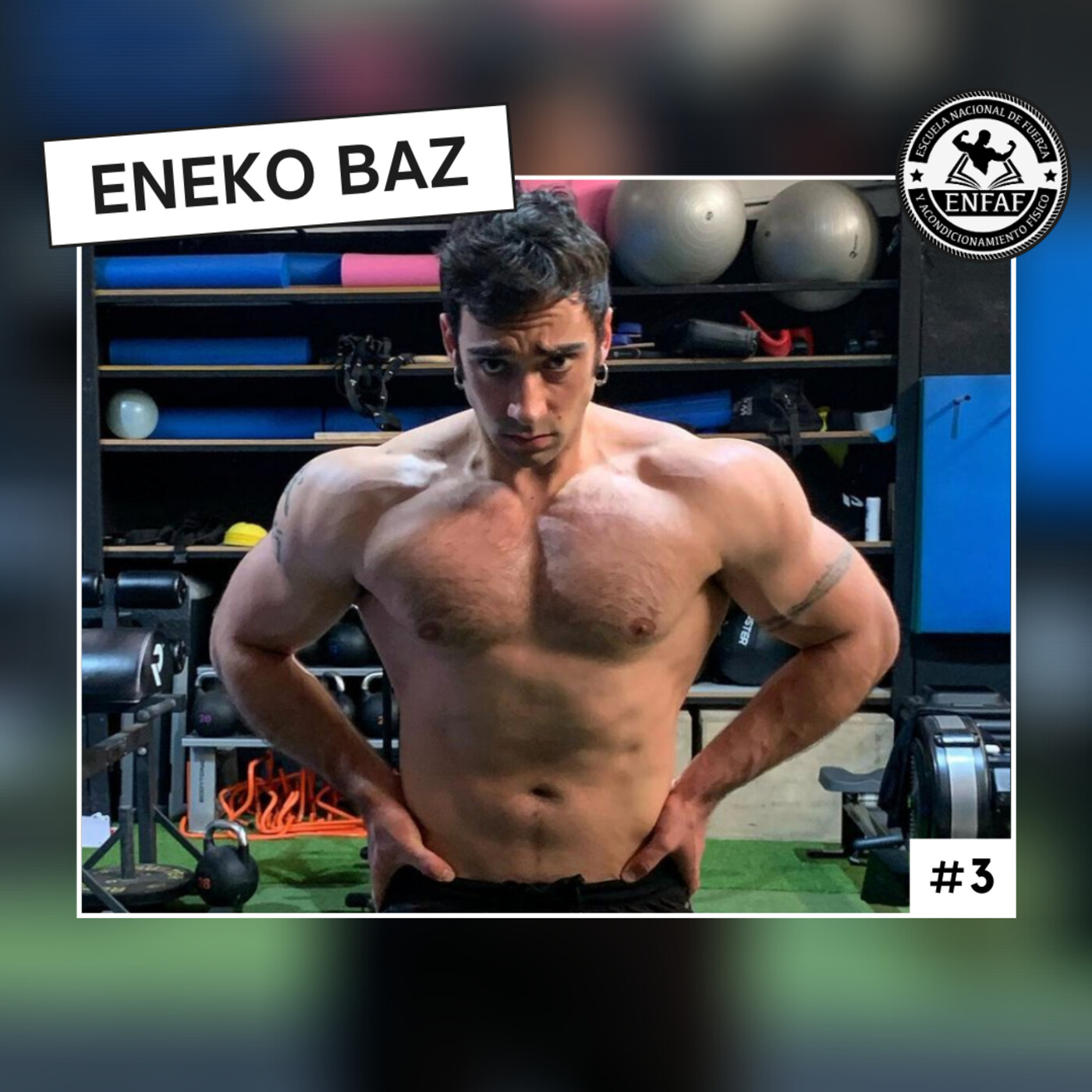 ENFAF Podcast – Nutrición y Fuerza