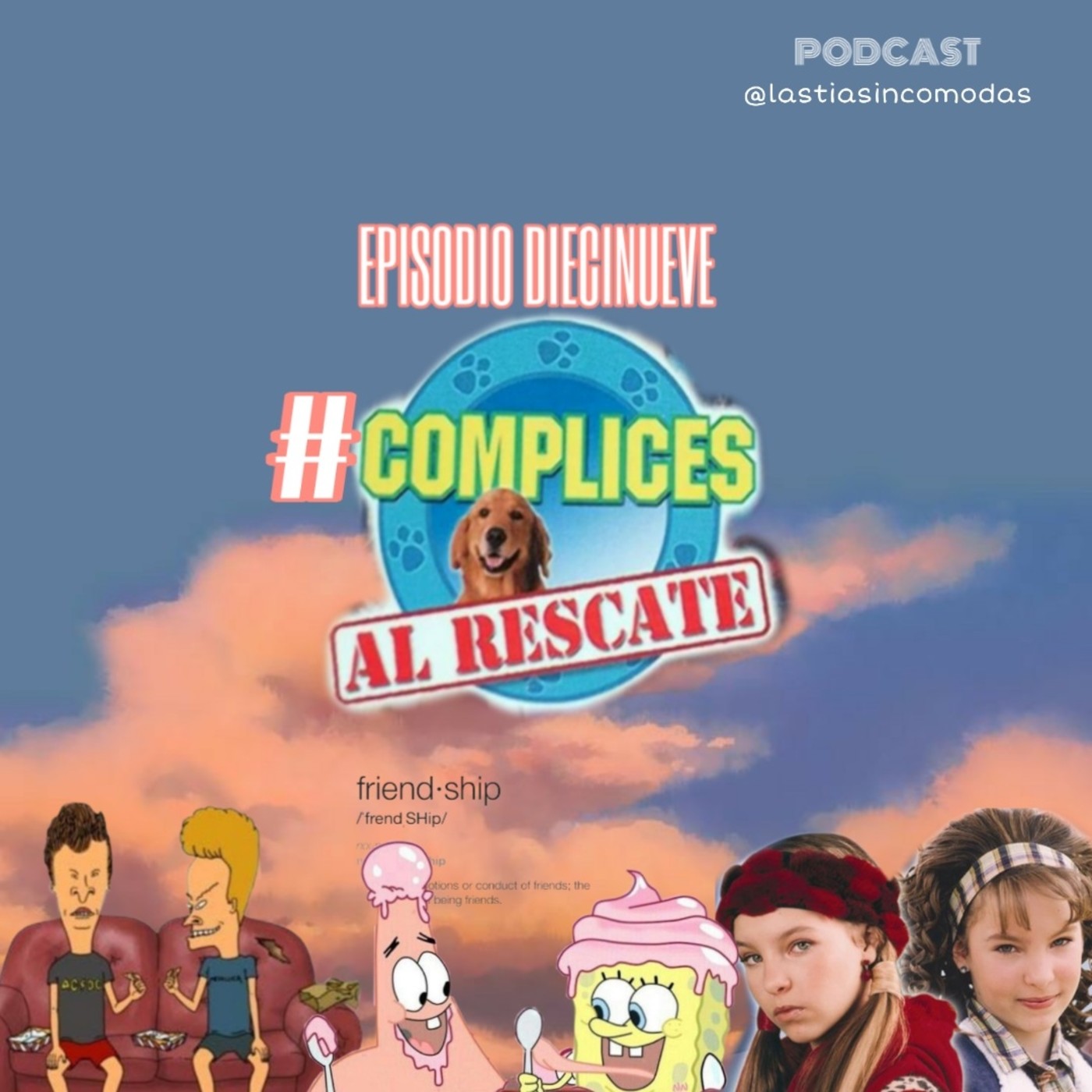 Las tías Incómodas