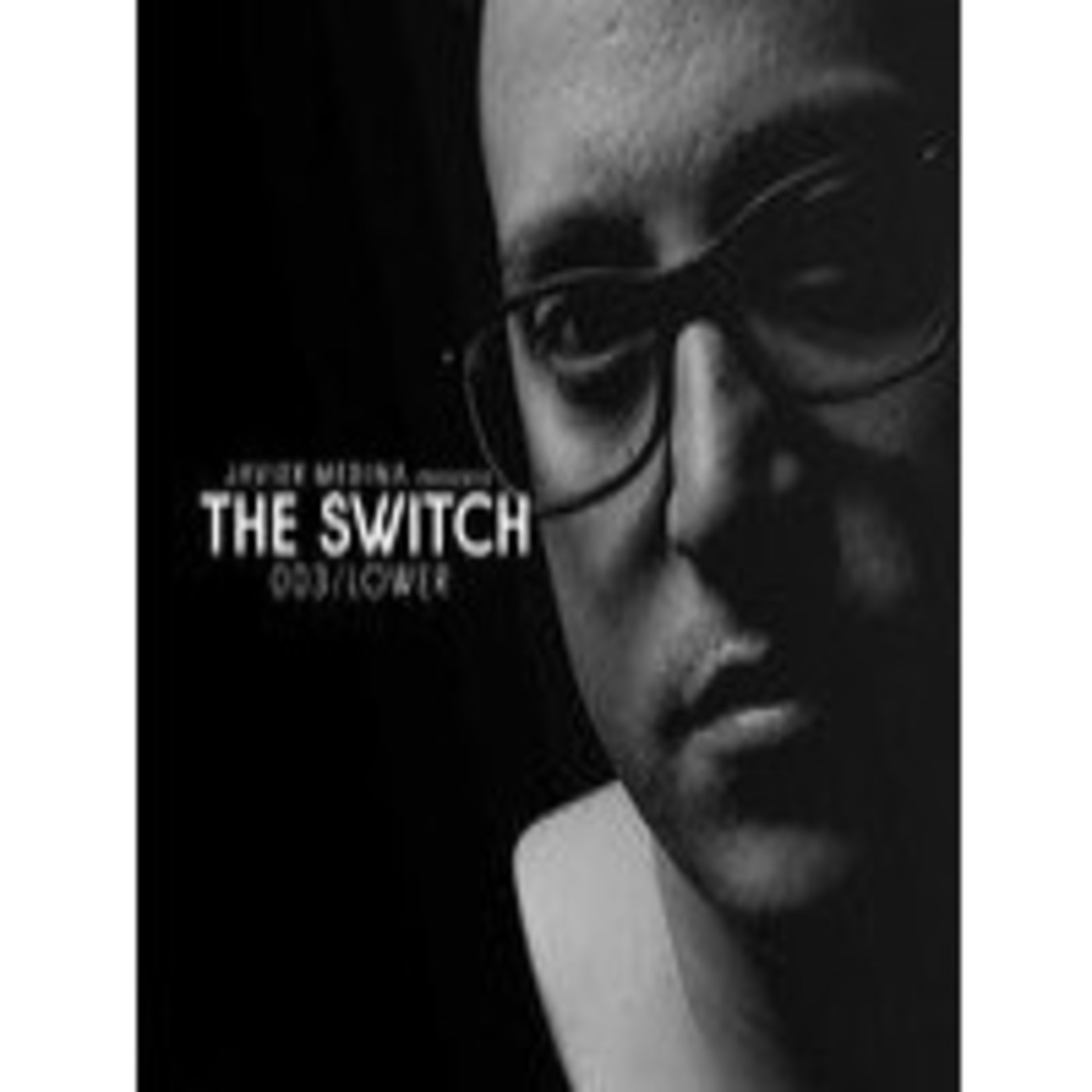 The Switch #003: LOWER