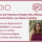 Episodio 167: Colon Irritable, Reflujo Gastroesofágico e Hipoclorhidria, con María Corbalán