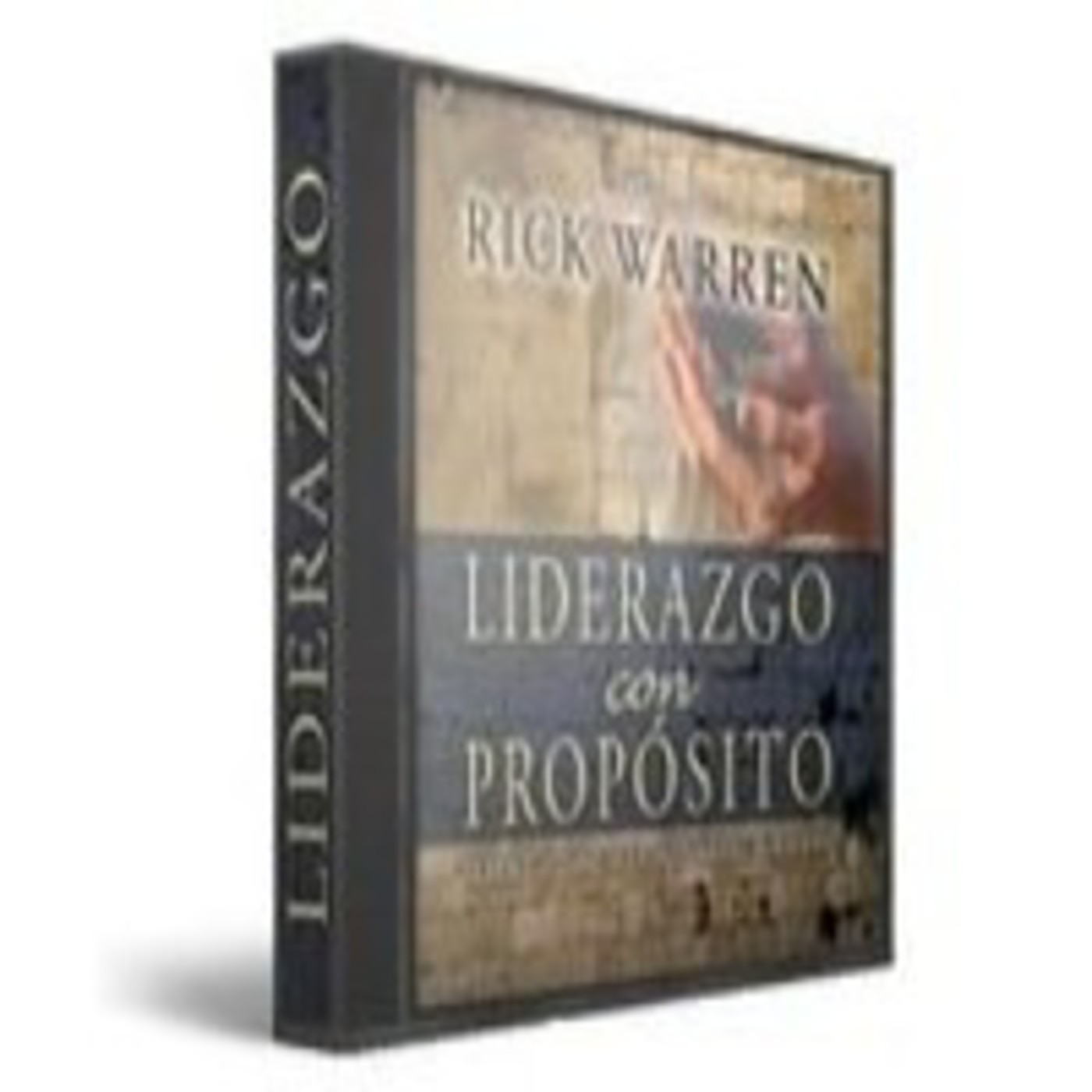 Liderazgo Con Propósito Capitulo 2