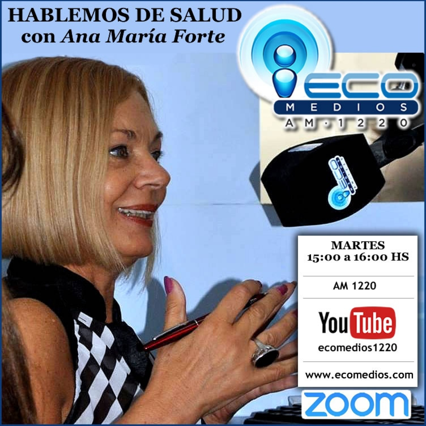 HABLEMOS DE SALUD con Ana María Forte 02-08-2022