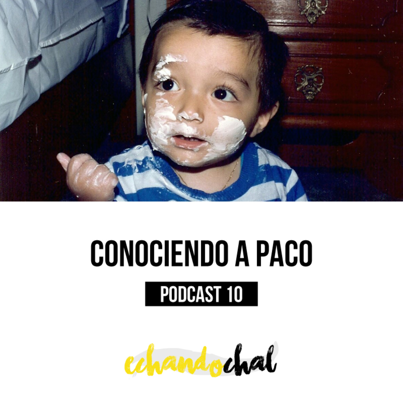Echando Chal