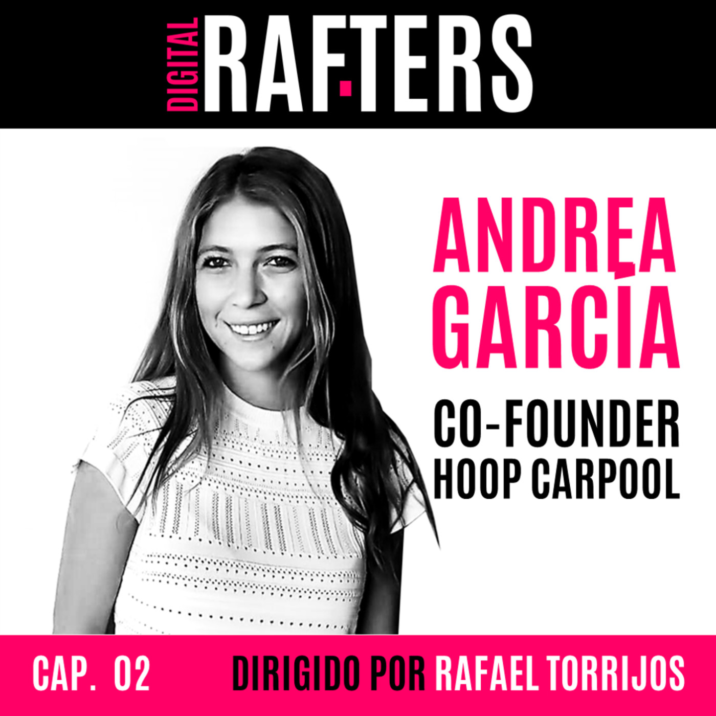 DIGITAL RAFTERS con Rafael Torrijos