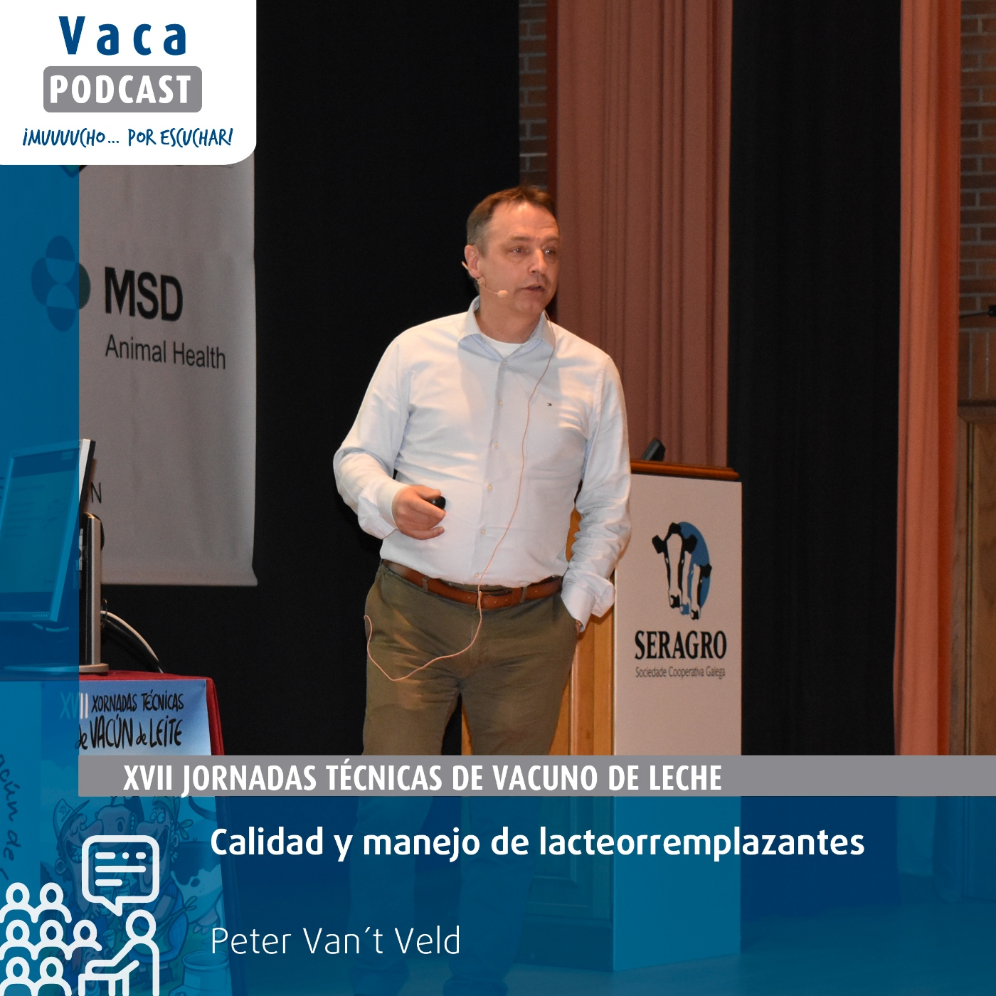 "Calidad y manejo de lacteorremplazantes" | Peter Van´t Veld
