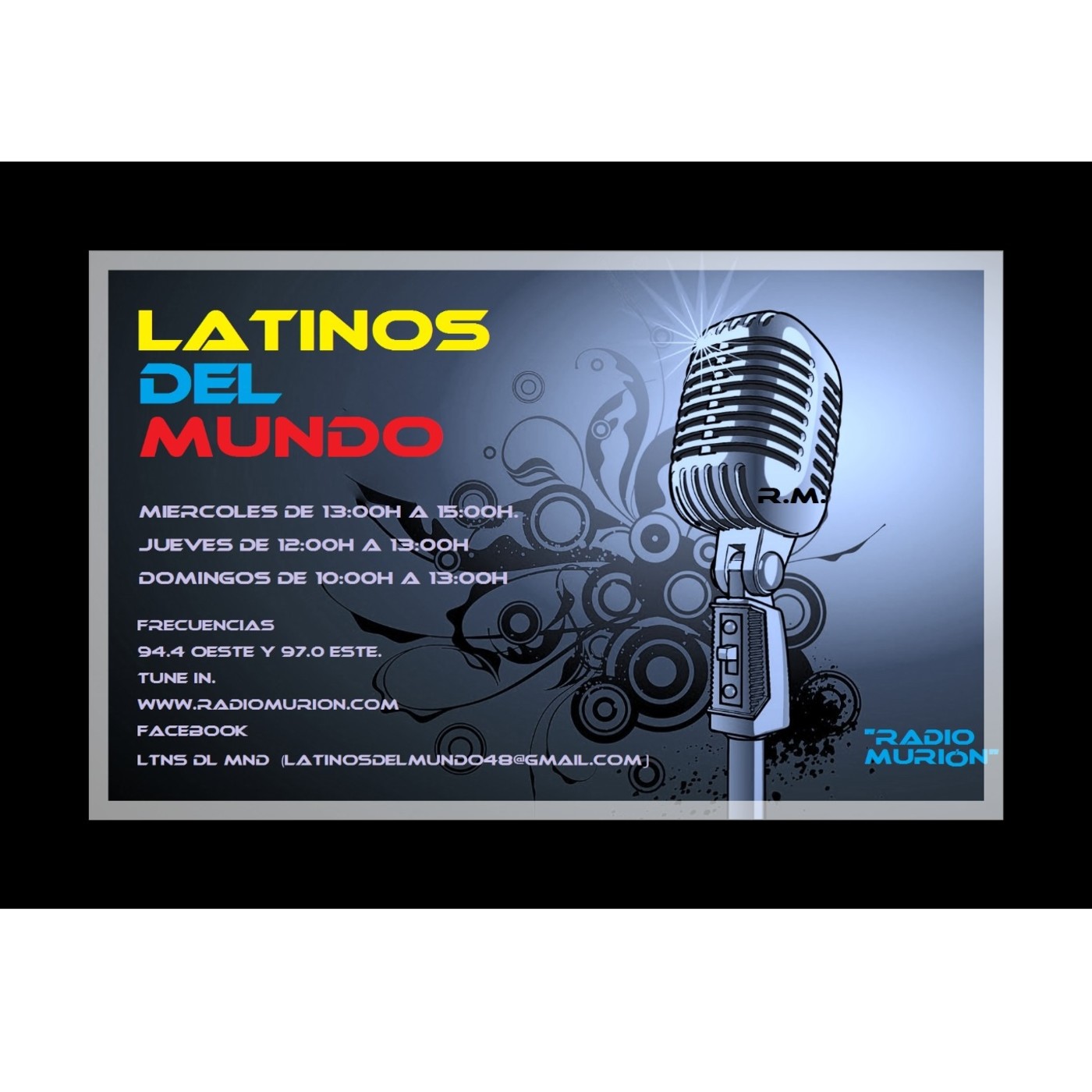 Latinos Del Mundo Radio Murión