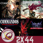 GR (2x44) El hate en los videojuegos, Commandos, Darksiders III, Code Vein y Análisis Anima: The Gate of Memories