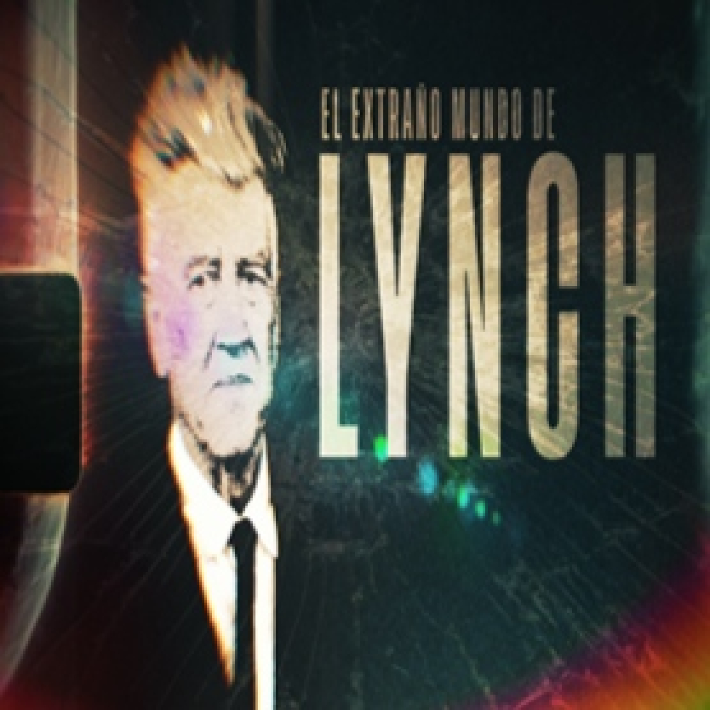 Cuarto Milenio: El extraño mundo de Lynch