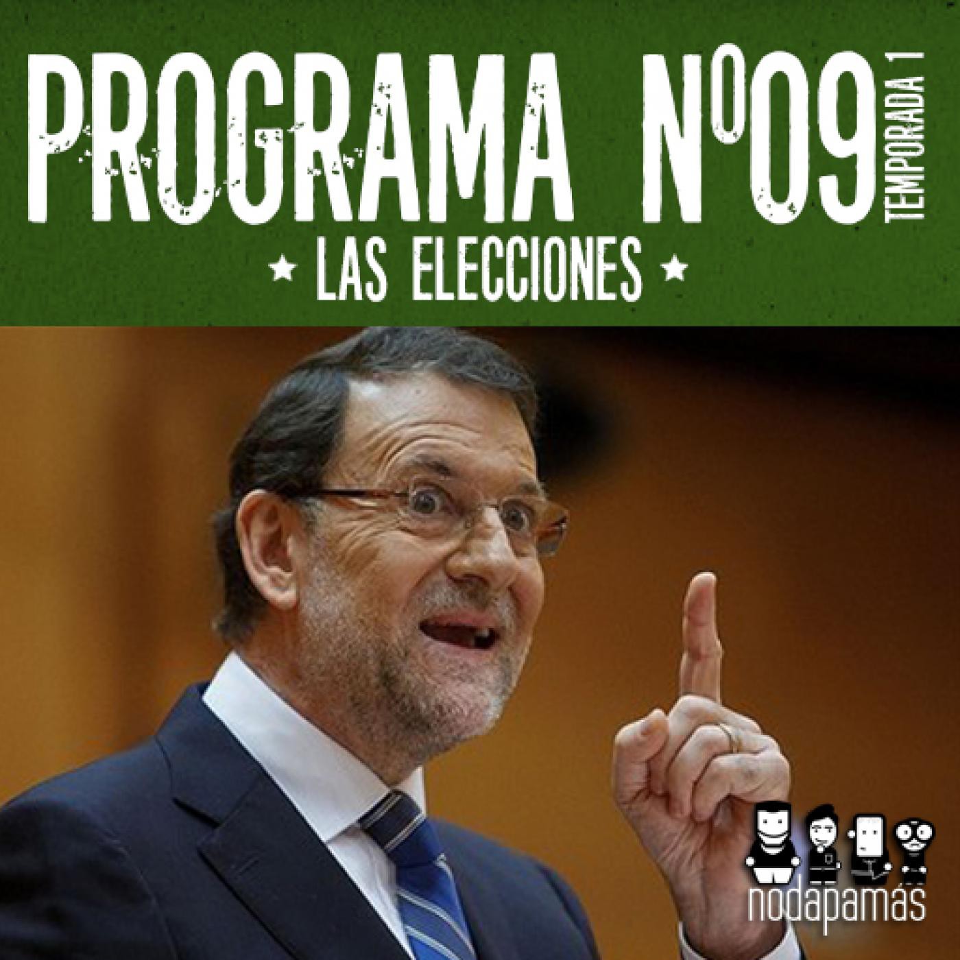 nodapamás 1x09 - Las Elecciones