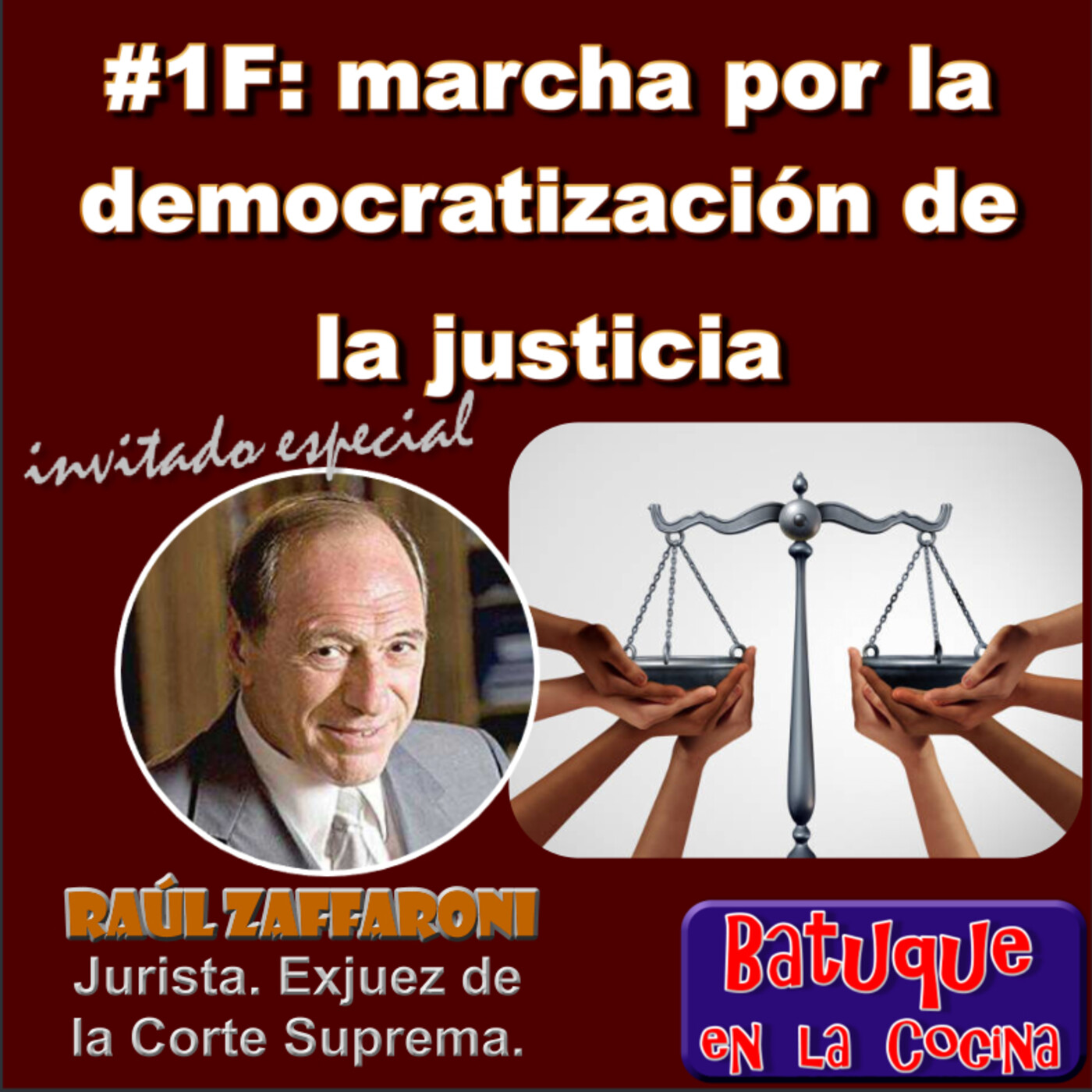#1F: marcha por la democratización de la justicia