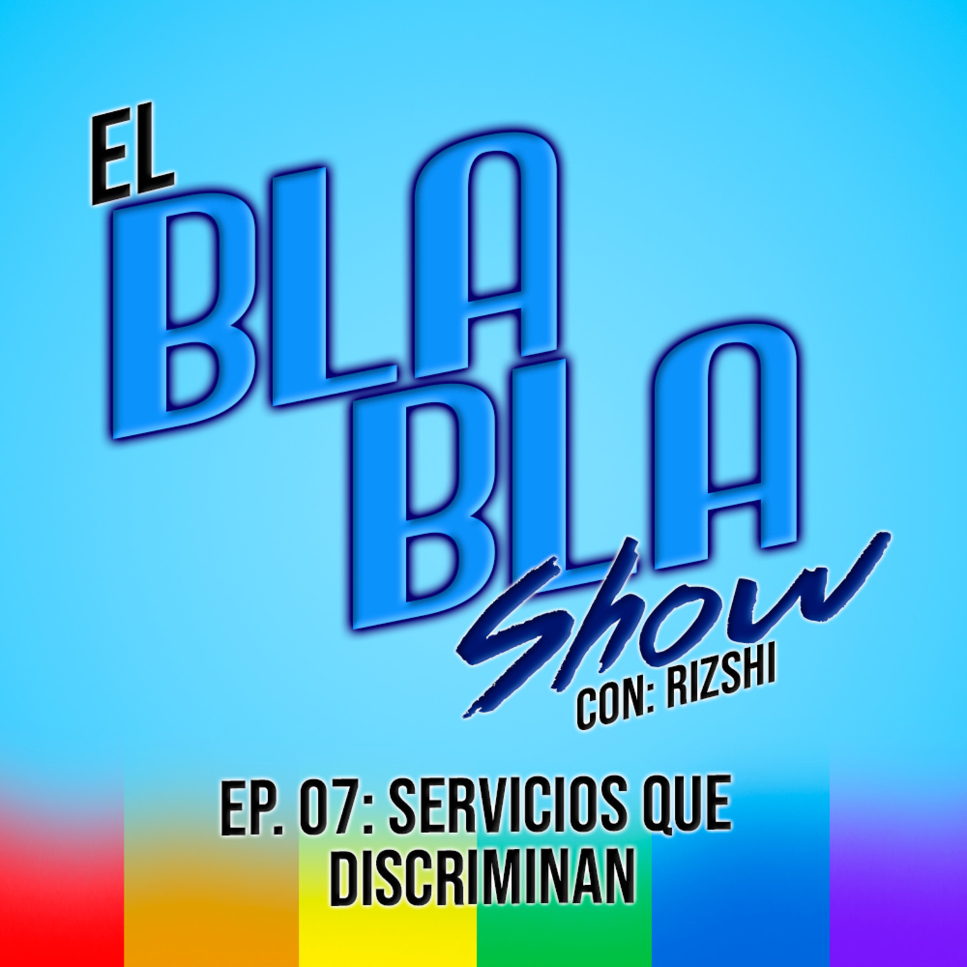 El BlaBla Show con Rizshi