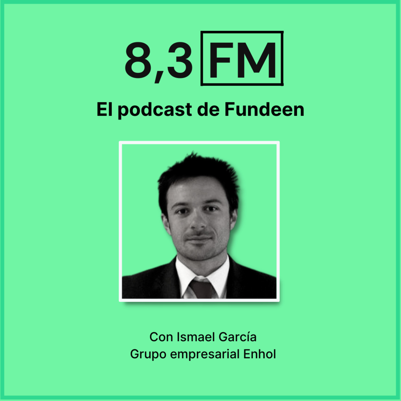 Episodio 2, con Ismael García Episodio 2, con Ismael García