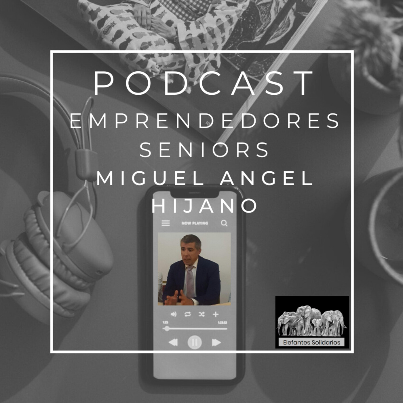 Episodio 31 - Miguel Angel Hijano episode artwork