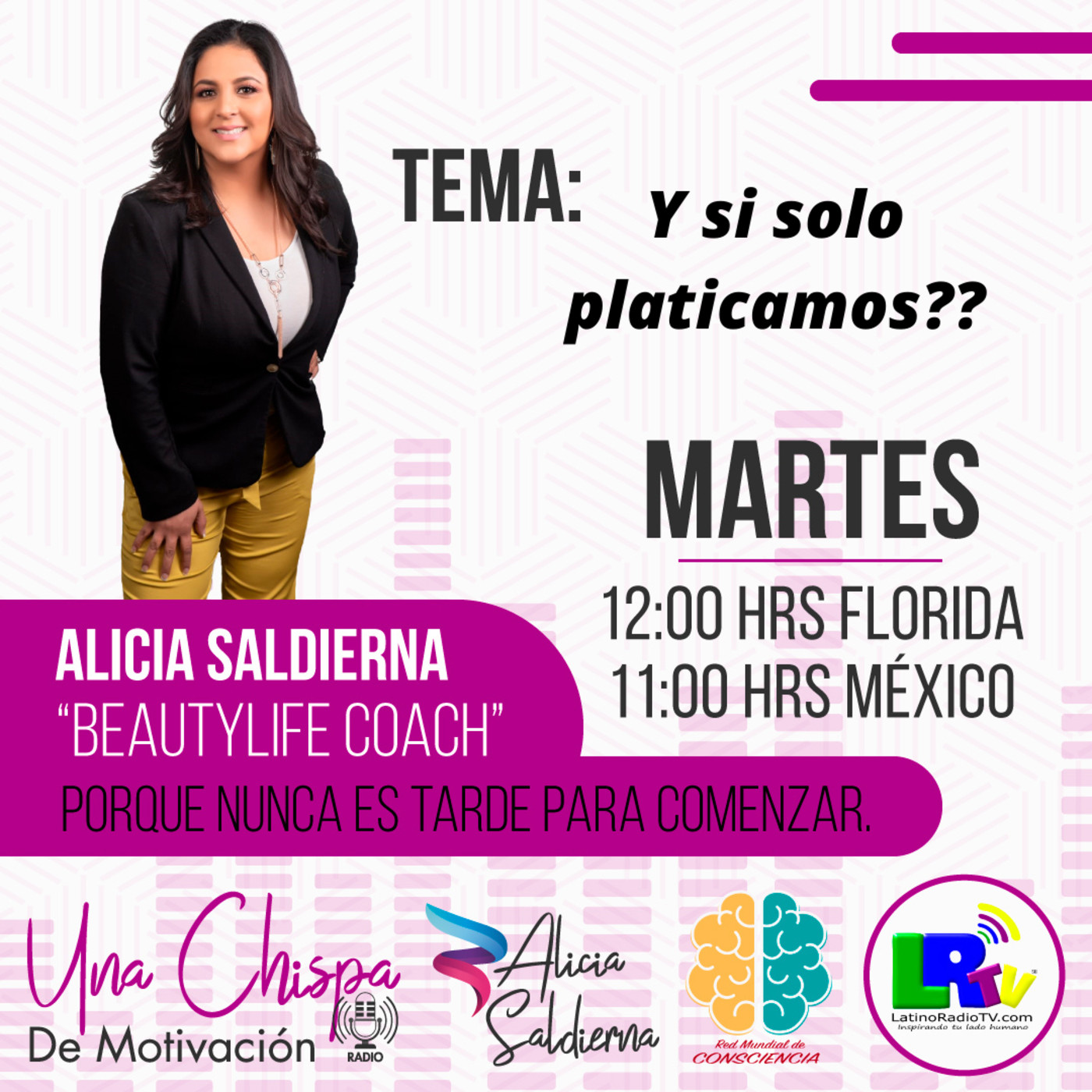 Una Chispa de Motivación con Alicia Saldierna