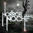 El Horror de la Noche | 11 de Julio 2018
