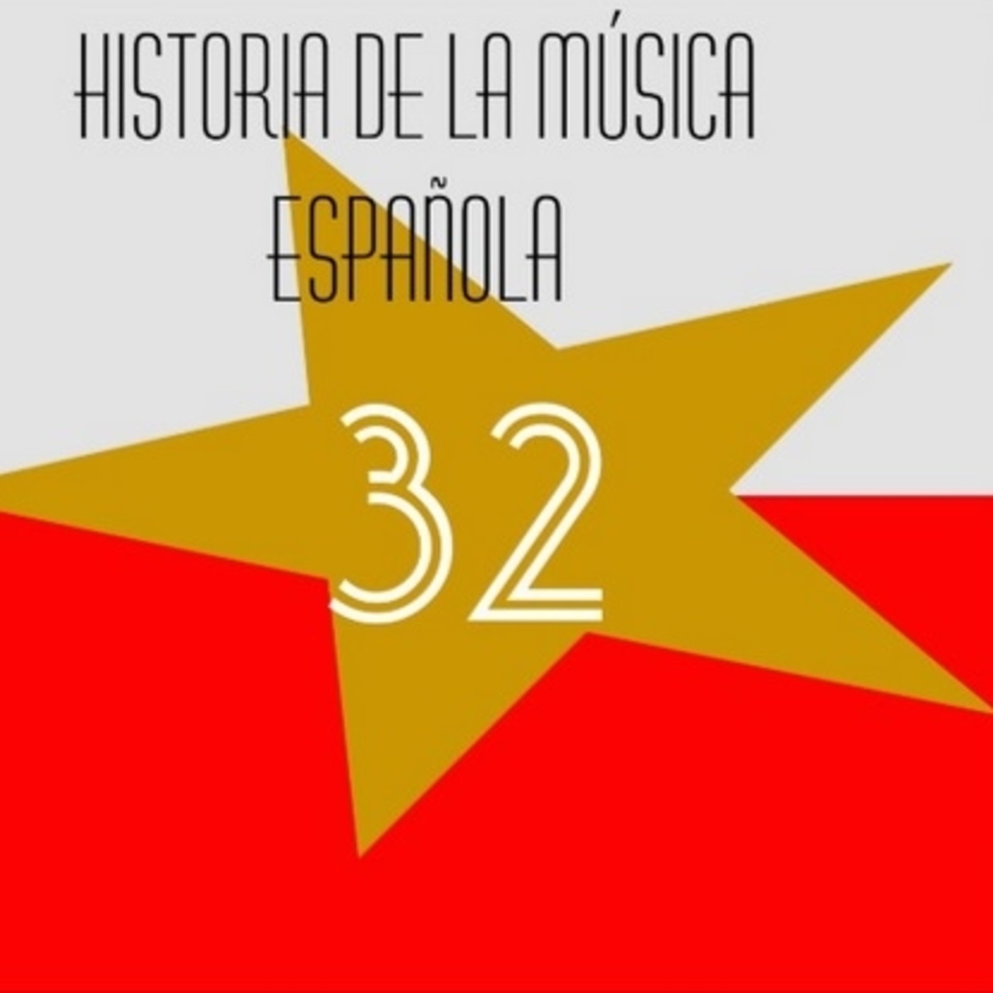 Programa 32 de Historia de la Música Española episode artwork