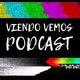 Musica - viendo vemos podcast
