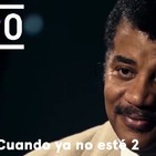 Cuando ya no esté: Neil deGrasse Tyson