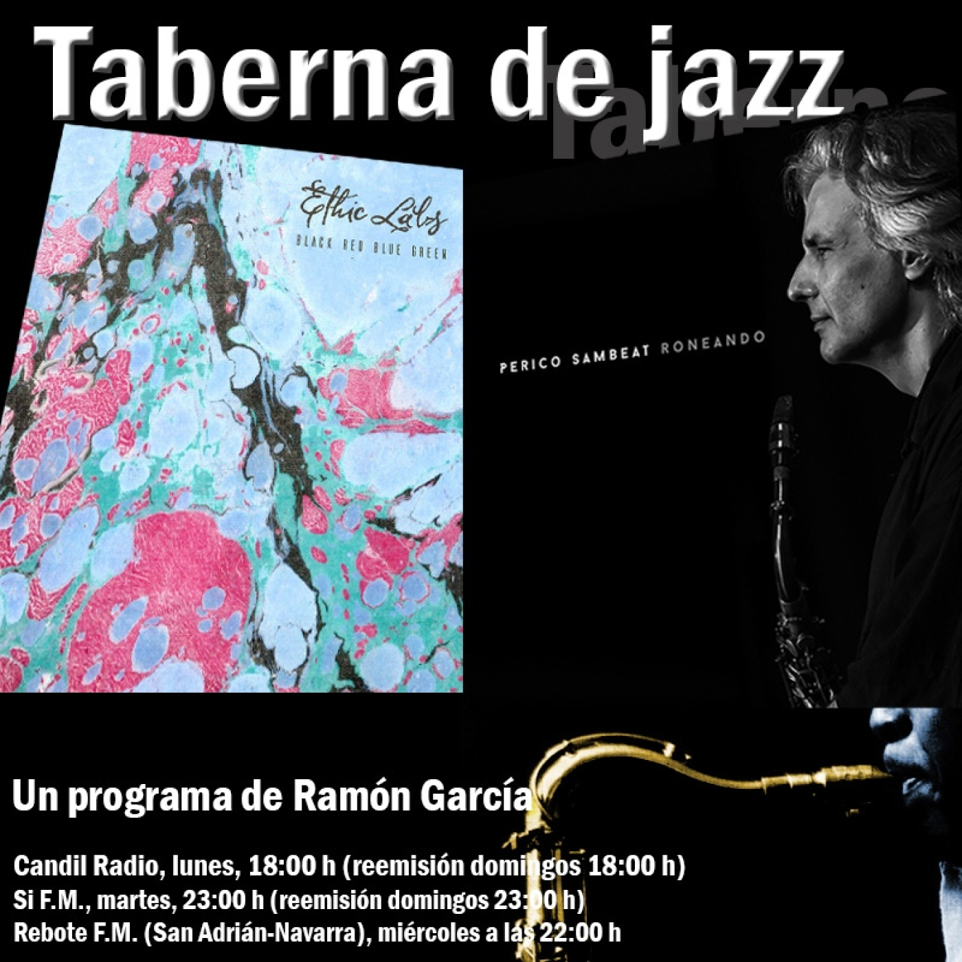Taberna de JAZZ - 9x14 - Ethic Labs - Perico Sambeat episode artwork