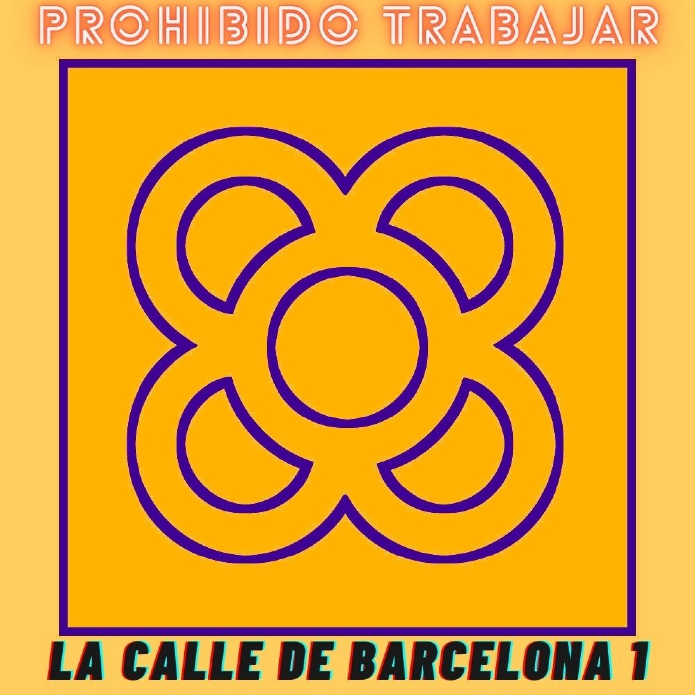 Prohibido Trabajar