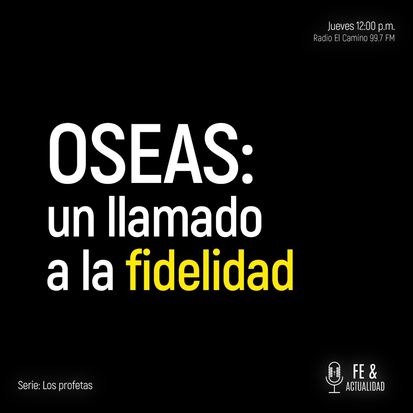 Oseas: un llamado a la fidelidad