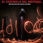 Nueva Temporada de 'El Centinela del Misterio' Avistamientos OVNI, abducciones y contactos con extraterrestres.