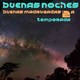 Buenas noches, buenas madrugadas 40