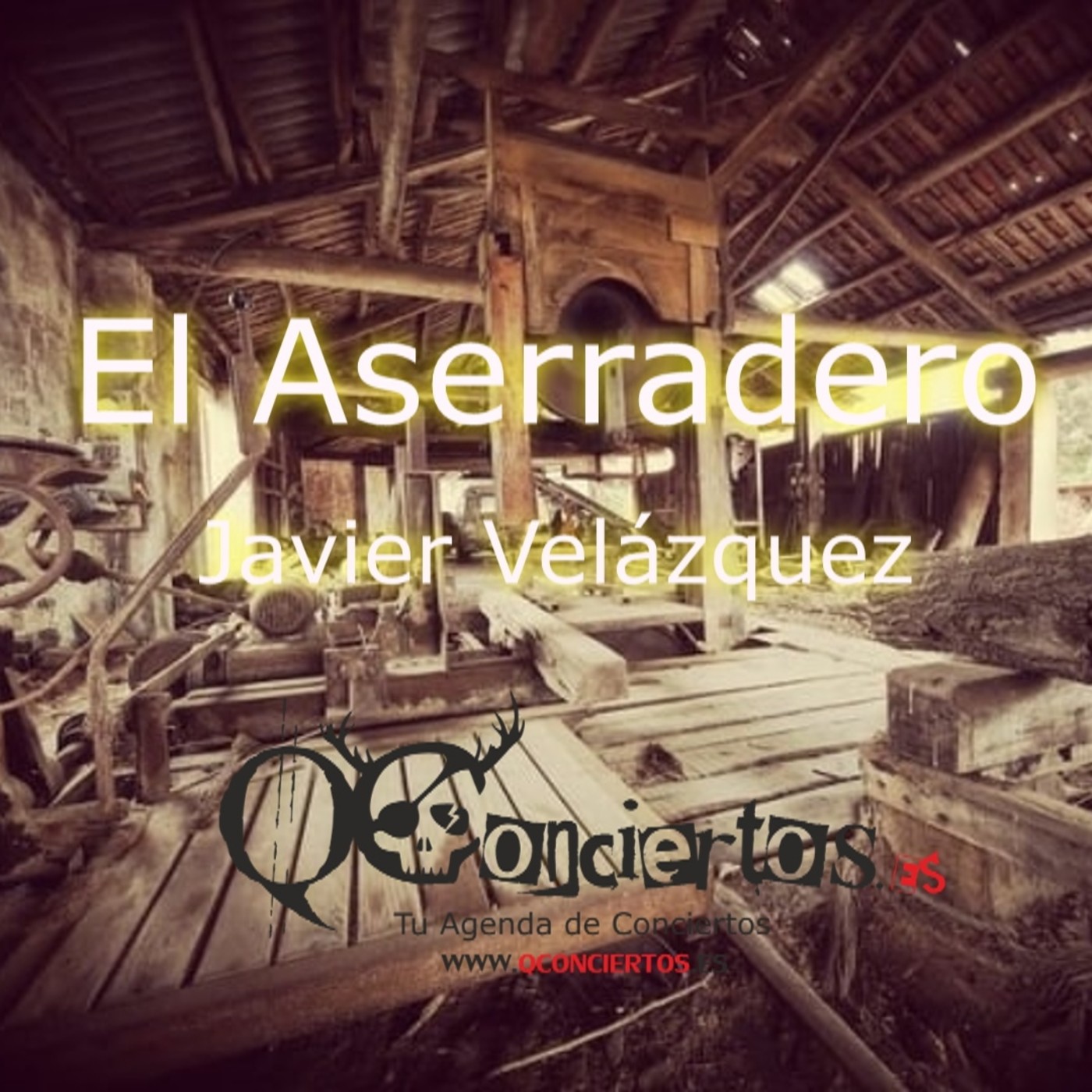 EL ASERRADERO