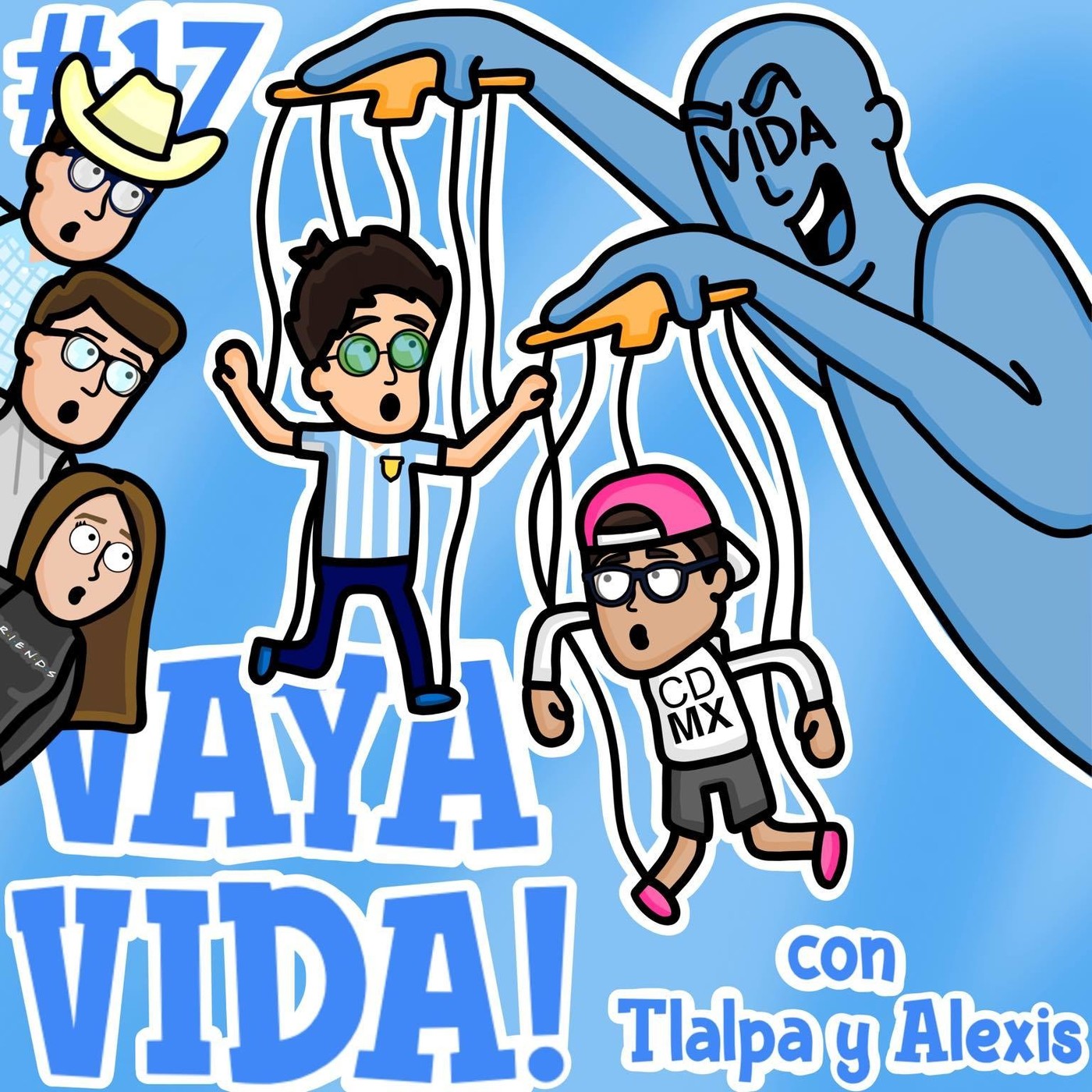 VAYA VIDA!