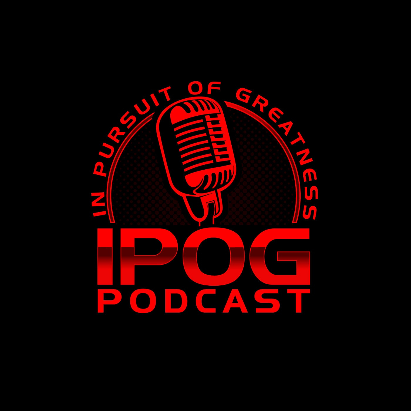 In Pursuit Of Greatness Podcast